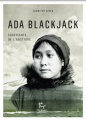 Couverture Ada Blackjack, survivante de l'Arctique Editions Paulsen 2019