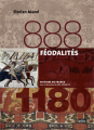 Couverture 888-1180 : Féodalités Editions Belin (Histoire de France) 2014