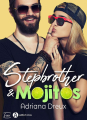 Couverture Stepbrother & Mojitos Editions Addictives 2020