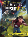 Couverture 30 minutes pour survivre : Virus mortel Editions Albin Michel (Jeunesse) 2020