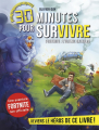 Couverture 30 minutes pour survivre : Fortnite, l'aventure ultime Editions Albin Michel (Jeunesse) 2020