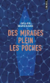 Couverture Des mirages plein les poches Editions Points 2019