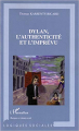 Couverture Dylan, l'authenticité et l'imprévu Editions L'Harmattan (Logiques sociales) 2005