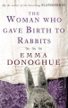 Couverture The Woman Who Gave Birth To Rabbits Editions Virago Press 2002