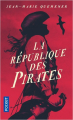 Couverture La République des Pirates Editions Pocket 2020