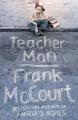 Couverture Une enfance irlandaise, tome 3 : Teacher man : Un jeune prof à New York Editions HarperCollins (Perennial) 2006
