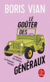 Couverture Le goûter des généraux/ Le Dernier des métiers/ Le Chasseur français Editions Le Livre de Poche 2019