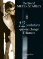 Couverture 12 couturiers qui ont changé l'Histoire Editions Pygmalion (12 histoires) 2014