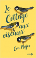 Couverture Le cottage aux oiseaux Editions Les Presses de la Cité 2020