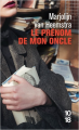Couverture Le prénom de mon Oncle Editions 10/18 2020
