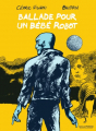 Couverture Ballade pour un bébé robot Editions Gallimard  (Bande dessinée) 2018