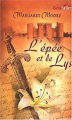 Couverture Frères d'armes, tome 4 : L'épée et le lys Editions Harlequin (Best Sellers - Historique) 2008