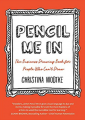Couverture Pencil Me In: The Business Drawing Book for People Who Can't Draw Editions Penguin Books 2017