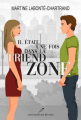 Couverture Il était une fois dans la friend zone Editions Les éditeurs réunis 2019