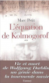 Couverture L'équation de Kolmogoroff Editions Ramsay 2003