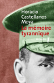 Couverture La mémoire tyrannique Editions Métailié (Bibliothèque Hispano-Américaine) 2020