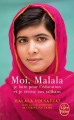 Couverture Moi, Malala, je lutte pour l'éducation et résiste aux talibans  Editions Le Livre de Poche 2014