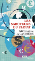 Couverture Les saboteurs du climat Editions Seuil 2015