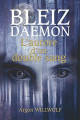 Couverture Bleiz Daemon: L'aurore d'un double sang Editions Autoédité 2019