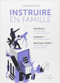 Couverture Instruire en famille Editions Rue de l'échiquier 2013