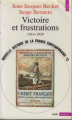 Couverture Nouvelle histoire de la France contemporaine, tome 12 : Victoire et frustrations Editions Points (Histoire) 1990