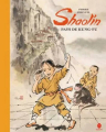 Couverture Shalin, pays du Kung-Fu Editions Hongfei culture 2020