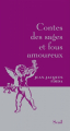 Couverture Contes des sages et fous amoureux Editions Seuil (Contes des sages) 2008