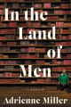 Couverture In the Land of Men Editions Ecco 2020