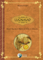 Couverture Lugnasad : rituels, recettes et traditions de la fête des Moissons Editions Danae 2017