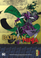 Couverture Batman Ninja, tome 2 Editions Kana (Dark) 2020