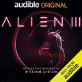 Couverture Alien III - l'adaptation du scénario jamais révélé Editions Audible studios 2020