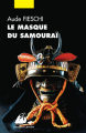 Couverture Le masque du samouraï Editions Philippe Picquier (Poche) 2014