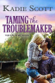 Couverture The Hills of Texas, book 3 : Taming the Troublemaker Editions Autoédité 2019