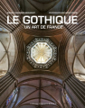 Couverture Le gothique un art de France Editions Ouest-France 2012