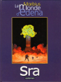 Couverture Le monde d'Edena, tome 5 : Sra Editions Casterman 2001