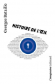 Couverture Histoire de l'oeil Editions Gallimard  (L'imaginaire) 1993