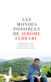 Couverture Les mondes possibles de Jérôme Ferrari Editions Actes Sud 2020