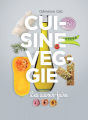Couverture Cuisine Veggie, les Savoir-Faire Editions La plage 2016