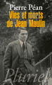 Couverture Vies et mort de Jean Moulin Editions Fayard (Pluriel) 2013