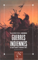 Couverture Guerres indiennes : Du Mayflower à Wounded Knee Editions Albin Michel (Terre indienne) 1992