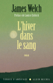 Couverture L'hiver dans le sang Editions Albin Michel (Terres d'Amérique) 2008