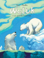 Couverture Waluk, tome 1 : La grande traversée / Waluk Editions Dargaud 2020