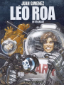 Couverture Leo Roa, intégrale Editions Les Humanoïdes Associés 2006