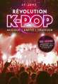 Couverture Révolution K-Pop : Musique, amitié, trahison Editions Les livres du dragon d'or 2019