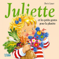 Couverture Juliette et les petits gestes pour la planète Editions Lito 2020