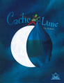 Couverture Cache-lune Editions Gautier-Languereau (Albums) 2020