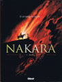 Couverture Nakara, tome 1 : Sorcière Editions Glénat 2011