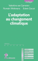 Couverture L'adaptation au changement climatique Editions La Découverte (Repères) 2014