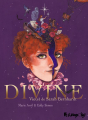 Couverture Divine ; vie(s) de Sarah Bernhardt Editions Futuropolis 2020