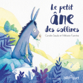 Couverture Le petit âne des collines  Editions Bilboquet (Les messagers) 2019